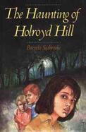 The Haunting of Holroyd Hill cover