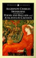 Poems and Ballads & Atalanta in Calydon &, Atalanta in Calydon cover