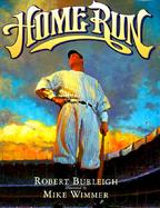 Home Run The Story of Babe Ruth cover