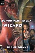 So You Want to Be a Wizard (volume1) cover