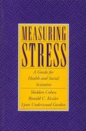 Measuring Stress A Guide for Health and Social Scientists cover
