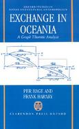 Exchange in Oceania A Graph Theoretic Analysis cover
