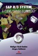 SAP R/3 System: A Client/Server Technology cover
