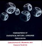Foundations of Statistical Natural Language Processing cover