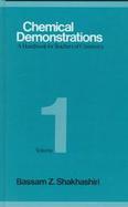 Chemical Demonstrations A Handbook for Teachers of Chemistry (volume1) cover