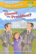 Who Cloned the President? cover
