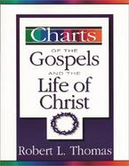 Charts of the Gospels and the Life of Christ cover