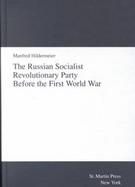 The Russian Socialist Revolutionary Party Before the First World War cover