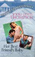 Her Best Friend's Baby cover
