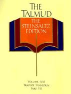 Talmud, the Steinsaltz Edition: XXI, Tractate Sanhedrin, Part VII cover