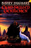 Eight Skilled Gentlemen cover
