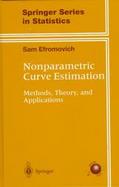Nonparametric Curve Estimation Methods, Theory, and Applications cover