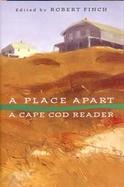 A Place Apart: A Cape Cod Reader cover