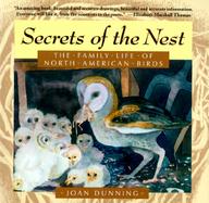 Secrets of the Nest: The Family Life of North American Birds cover