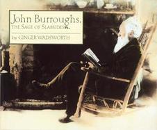 John Burroughs The Sage of Slabsides cover