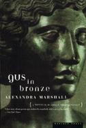 Gus in Bronze cover