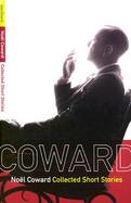 Noel Coward Coll Short Stories cover