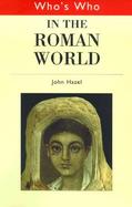 Who's Who in the Roman World cover