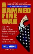 A Damned Fine War cover