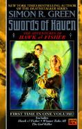 Swords of Haven The Adventures of Hawk & Fisher cover