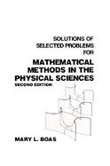 Solutions of Selected Problems for Mathematical Methods in the Physical Sciences cover