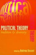 Political Theory Tradition and Diversity cover