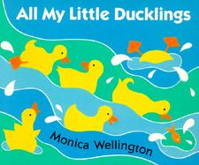 All My Little Ducklings/Board Book cover