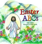 Easter ABCs Matthew 28 1-28, Mark 16 1-8, Luke 24 1-2, John 20 1-18 cover