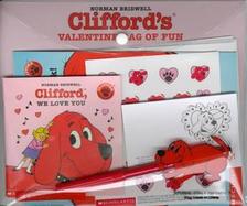 Clifford's Valentine Bag of Fun with Book and Sticker and Cards and Envelope and Other and Pens/Pencils cover