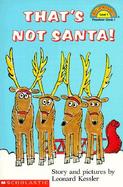 That's Not Santa! cover