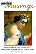Quantum Musings Selected Works from the Editors of Quantum Muse cover