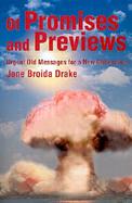 Of Promises and Previews Urgent Old Messages for a New Millennium cover