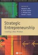 Strategic Entrepreneurship: Creating a New Mindset cover
