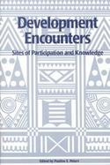 Development Encounters Sites of Participation and Knowledge cover