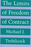 The Limits of Freedom of Contract cover