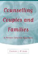 Counselling Couples and Families A Person-Centered Approach cover