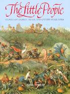 The Little People Stories of Fairies, Pixies, and Other Small Folk cover