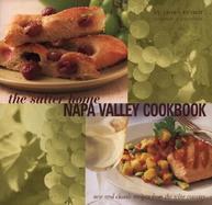 The Sutter Home Napa Valley Cookbook: New and Classic Recipes from the Wine Country cover