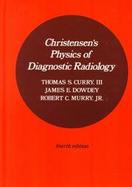 Christensen's Physics of Diagnostic Radiology cover