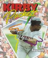 Kirby Puckett Fan Favorite cover
