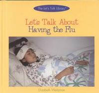 Let's Talk About Having the Flu cover