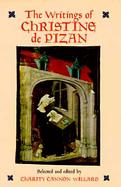 The Writings of Christine De Pizan cover