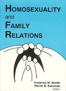 Homosexuality and Family Relationships cover