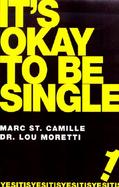 It's Okay to Be Single cover