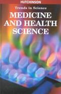Trends in Science Medicine and Health Science cover