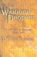 The Warrior Prophet The Prince of Nothing-Book Two cover