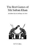 The Best Games of Mir Sultan Khan cover