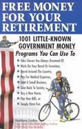 Free Money for Your Retirement cover
