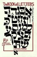 The Book of Letters A Mystical Alef-Bait cover