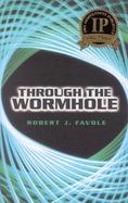 Through the Wormhole cover